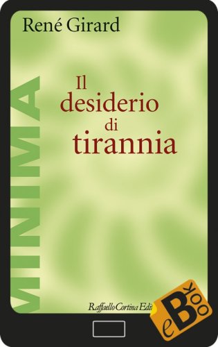 Il desiderio di tirannia