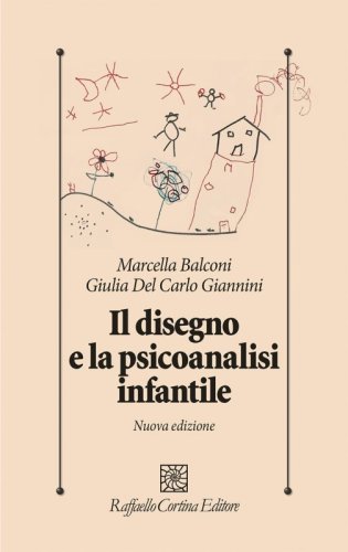 Il disegno e la psicoanalisi infantile