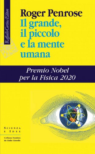 Il grande, il piccolo e la mente umana