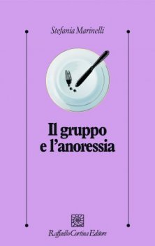 Il gruppo e l'anoressia
