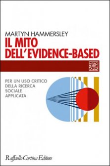 Il mito dell'evidence-based - Per un uso critico della ricerca sociale applicata