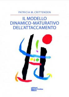 Il modello dinamico-maturativo dell'attaccamento