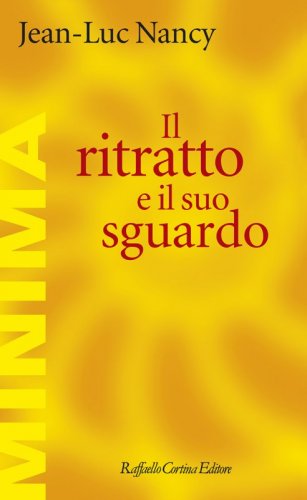 Il ritratto e il suo sguardo