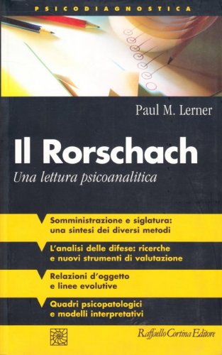 Il Rorschach - Una lettura psicoanalitica