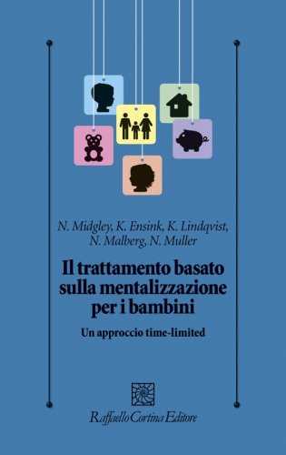 Il trattamento basato sulla mentalizzazione per i bambini