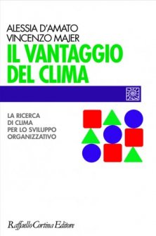 Il vantaggio del clima - La ricerca di clima per lo sviluppo organizzativo