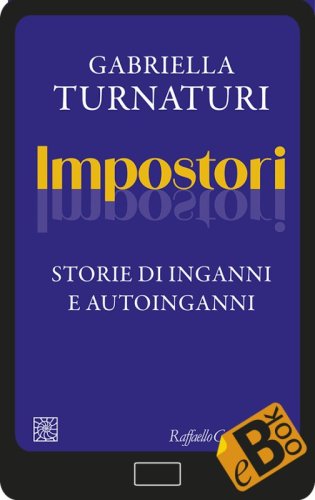 Impostori - Storie di inganni e autoinganni