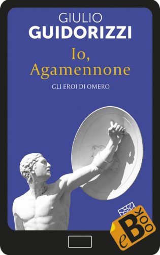 Io, Agamennone