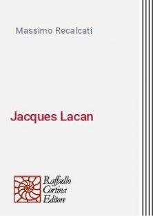 Jacques Lacan - La clinica psicoanalitica: struttura e soggetto