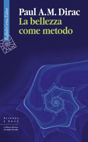 La bellezza come metodo