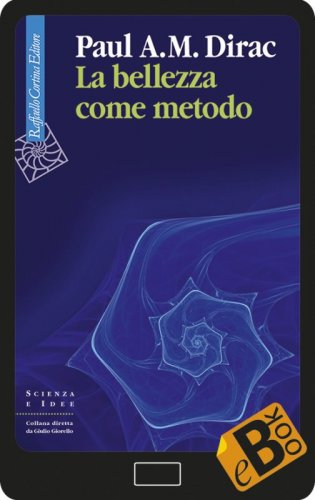 La bellezza come metodo