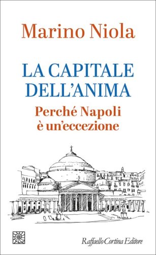 La capitale dell’anima