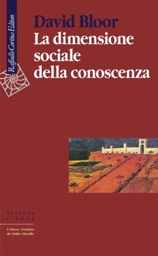 La dimensione sociale della conoscenza