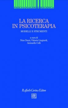 La ricerca in psicoterapia - Modelli e strumenti