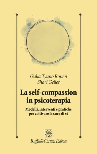 La self-compassion in psicoterapia