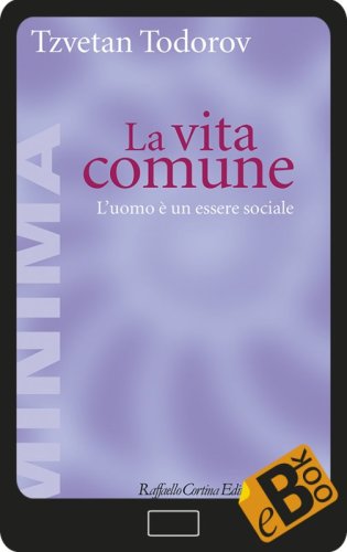La vita comune - L'uomo è un essere sociale