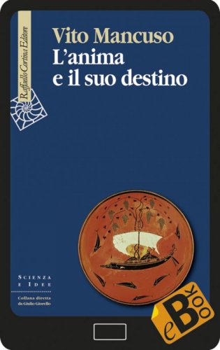 L'anima e il suo destino
