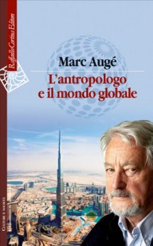 L'antropologo e il mondo globale