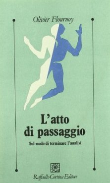 L'atto di passaggio - Sul modo di terminare l’analisi