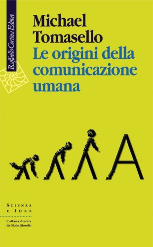 Le origini della comunicazione umana
