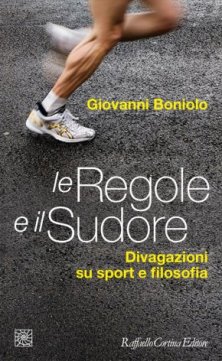 Le regole e il sudore - Sport e filosofia