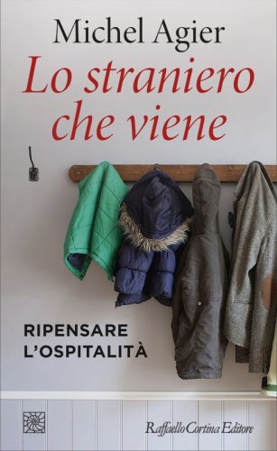Lo straniero che viene - Ripensare l’ospitalità