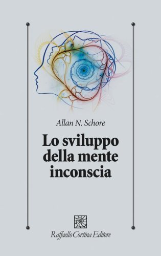 Lo sviluppo della mente inconscia