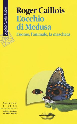 L'occhio di Medusa - L’uomo, l’animale, la maschera