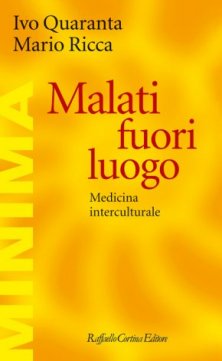 Malati fuori luogo - Medicina interculturale