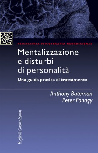 Mentalizzazione e disturbi di personalità