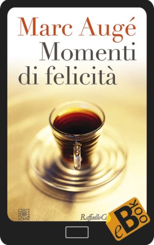 Momenti di felicità