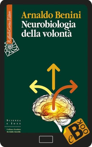 Neurobiologia della volontà