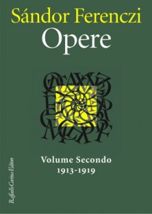 Opere Vol.2° - Volume secondo 1913-1919