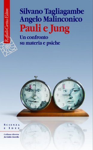 Pauli e Jung - Un confronto su materia e psiche