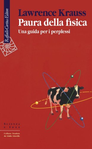 Paura della fisica - Una guida per i perplessi