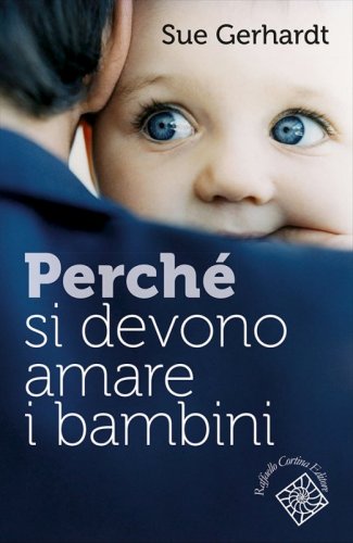 Perché si devono amare i bambini