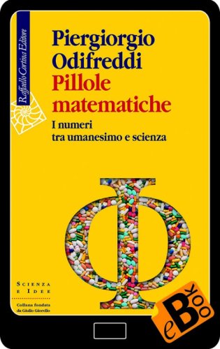 Pillole matematiche - I numeri tra umanesimo e scienza
