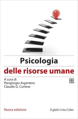 Psicologia delle risorse umane - Nuova edizione