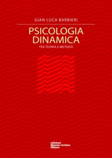 Psicologia dinamica - Tra teoria e metodo