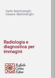 Radiologia e diagnostica per immagini - Guida per il medico di base
