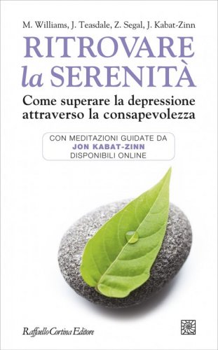 Ritrovare la serenità