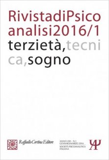 Rivista di Psicoanalisi 2016/1 - LXII (1) - 2016