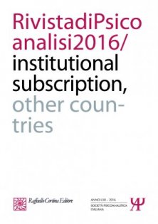 Rivista di psicoanalisi 2016 - 
Institutional subscription - Other countries