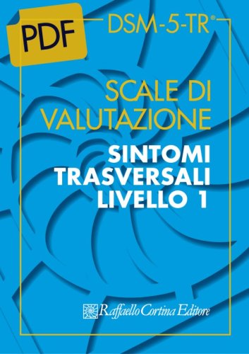 Scala di valutazione dei sintomi trasversali di livello 1 - DSM-5-TR