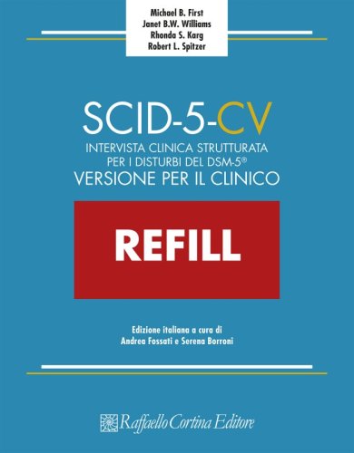SCID-5-CV Refill - Intervista clinica strutturata per i disturbi del DSM-5® – Versione per il clinico