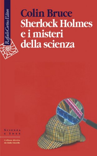 Sherlock Holmes e i misteri della scienza