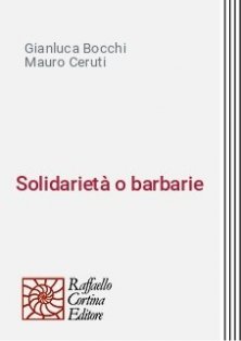 Solidarietà o barbarie - L’Europa delle diversità contro la pulizia etnica