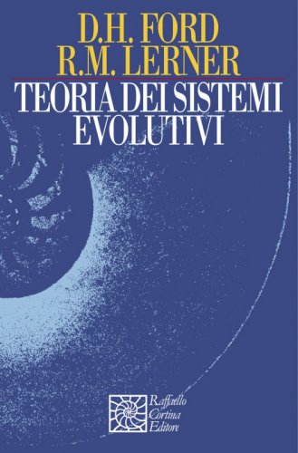 Teoria dei sistemi evolutivi - Un approccio integrato