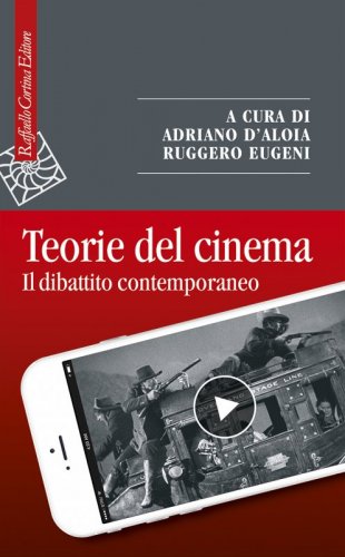Teorie del cinema - Il dibattito contemporaneo