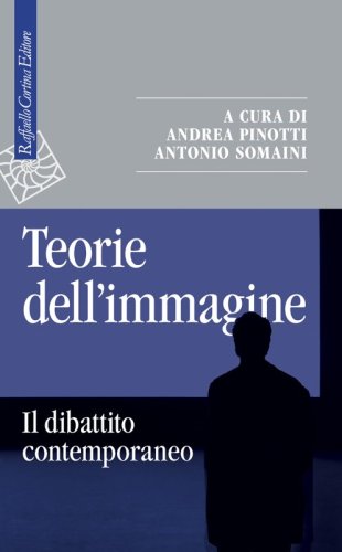 Teorie dell'immagine - Il dibattito contemporaneo